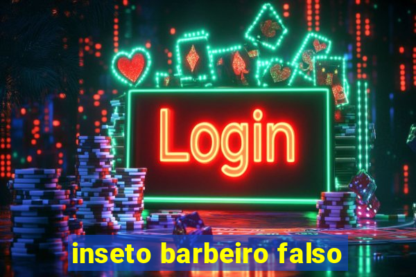 inseto barbeiro falso